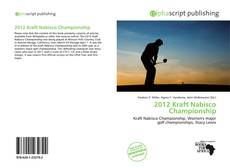 Borítókép a  2012 Kraft Nabisco Championship - hoz