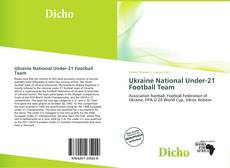 Couverture de Ukraine National Under-21 Football Team