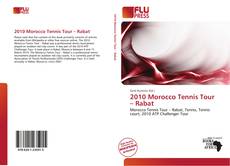 Couverture de 2010 Morocco Tennis Tour – Rabat