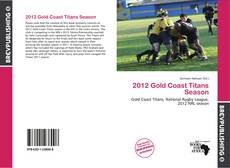 Buchcover von 2012 Gold Coast Titans Season