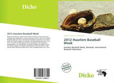 Couverture de 2012 Haarlem Baseball Week