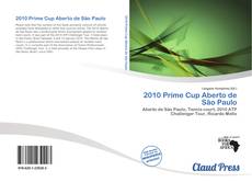 Bookcover of 2010 Prime Cup Aberto de São Paulo