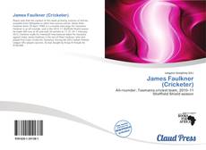 Bookcover of James Faulkner (Cricketer)