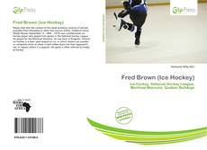 Buchcover von Fred Brown (Ice Hockey)