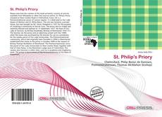 Bookcover of St. Philip's Priory