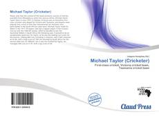 Bookcover of Michael Taylor (Cricketer)