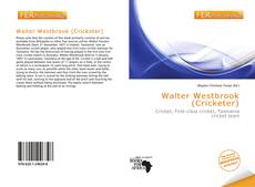 Bookcover of Walter Westbrook (Cricketer)