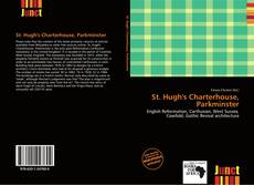 Bookcover of St. Hugh's Charterhouse, Parkminster