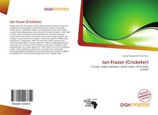 Bookcover of Ian Frazer (Cricketer)