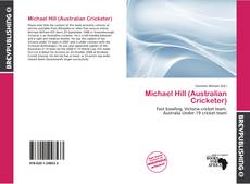 Michael Hill (Australian Cricketer) kitap kapağı