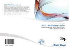 Bookcover of 2010 TEAN International