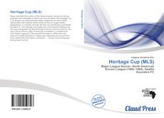 Bookcover of Heritage Cup (MLS)