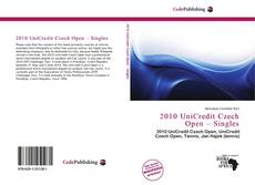 Bookcover of 2010 UniCredit Czech Open – Singles