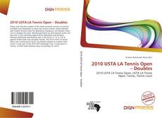 Couverture de 2010 USTA LA Tennis Open – Doubles