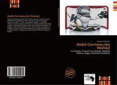 Bookcover of André Corriveau (Ice Hockey)