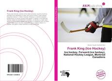 Frank King (Ice Hockey) kitap kapağı