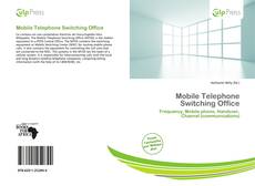 Copertina di Mobile Telephone Switching Office