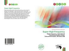 Capa do livro de Super High Frequency 