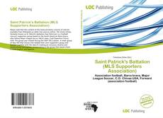 Bookcover of Saint Patrick's Battalion (MLS Supporters Association)