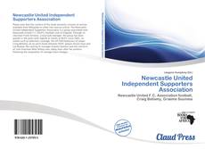 Portada del libro de Newcastle United Independent Supporters Association