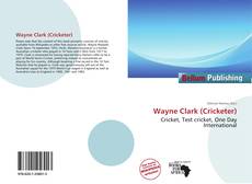 Copertina di Wayne Clark (Cricketer)