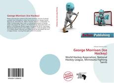 Copertina di George Morrison (Ice Hockey)