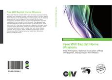 Capa do livro de Free Will Baptist Home Missions 