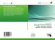 Couverture de George Hubert Wilkins