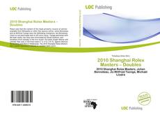 Bookcover of 2010 Shanghai Rolex Masters – Doubles