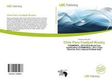 Bookcover of Chile Peru Football Rivalry