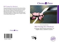 Buchcover von Bill Young (Ice Hockey)