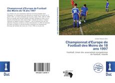 Borítókép a  Championnat d'Europe de Football des Moins de 18 ans 1997 - hoz