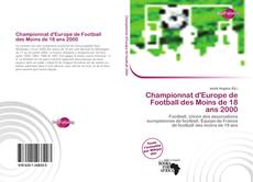 Bookcover of Championnat d'Europe de Football des Moins de 18 ans 2000