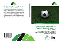 Обложка Championnat d'Europe de Football des Moins de 19 Ans 2003