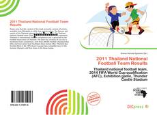 2011 Thailand National Football Team Results的封面