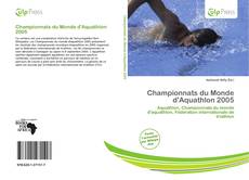 Buchcover von Championnats du Monde d'Aquathlon 2005