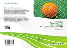 Bookcover of Tournois WTA International