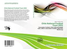 Portada del libro de Chile National Football Team 2002