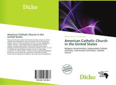 Couverture de American Catholic Church in the United States