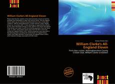 Buchcover von William Clarke's All-England Eleven