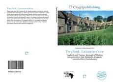 Bookcover of Twyford, Leicestershire