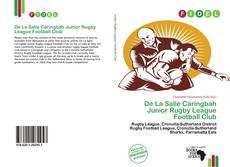 Capa do livro de De La Salle Caringbah Junior Rugby League Football Club 