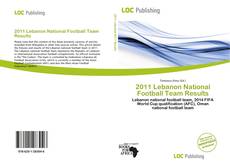 2011 Lebanon National Football Team Results kitap kapağı