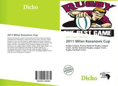 Couverture de 2011 Milan Kosanovic Cup