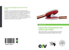 Capa do livro de Ligue des Champions de Tennis de Table 