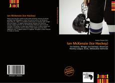 Bookcover of Ian McKenzie (Ice Hockey)