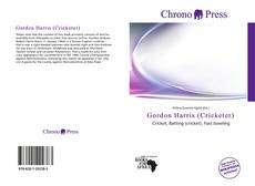 Bookcover of Gordon Harris (Cricketer)