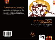 Bookcover of 2010 Harlequins Rugby League Season