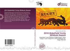 Copertina di 2010 Wakefield Trinity Wildcats Season