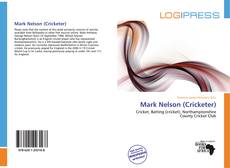 Mark Nelson (Cricketer) kitap kapağı